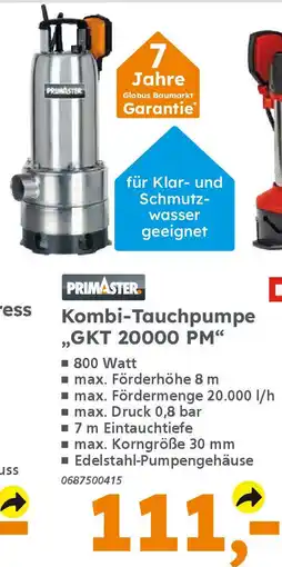 Globus Baumarkt PRIMASTER Kombi-Tauchpumpe ,,GKT 20000 PM" Angebot