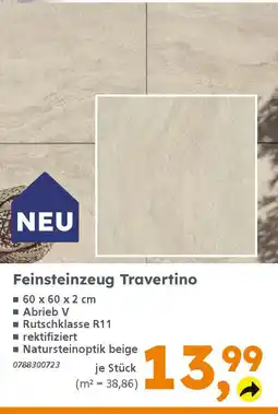 Globus Baumarkt Feinsteinzeug Travertino Angebot