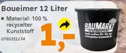 Globus Baumarkt BAUMARKI Baueimer 12 Liter Angebot