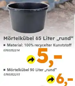Globus Baumarkt Mörtelkübel 65 Liter „,rund" Angebot