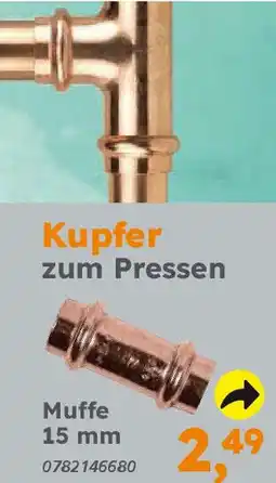Globus Baumarkt Kupfer zum Pressen Muffe 15 mm Angebot