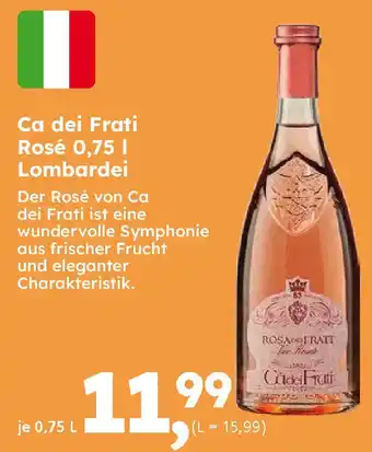 Globus Baumarkt Ca dei Frati Rosé 0,75 I Lombardei Angebot