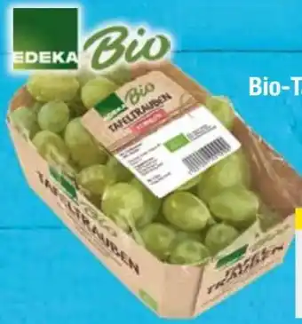 E-Center Edeka Bio Tafeltrauben Angebot