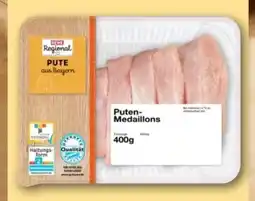 REWE Center Rewe Regional Puten Medaillons Angebot