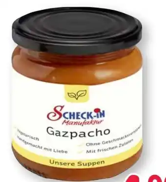 Scheck-in-Center Scheck-in Manufaktur Gazpacho Angebot