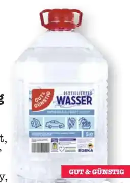 Scheck-in-Center Gut & Günstig Destilliertes Wasser Angebot