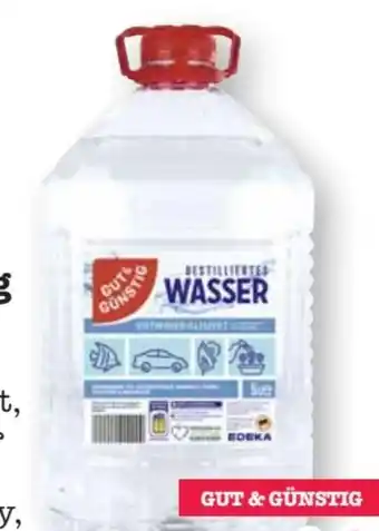 Scheck-in-Center Gut & Günstig Destilliertes Wasser Angebot