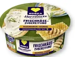 Scheck-in-Center Edeka Herzstücke Frischkäsezubereitung Rosmarin-Honig Angebot