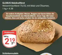 Globus Globus malzkraftbrot Angebot