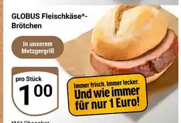 Globus Globus fleischkäse-brötchen Angebot