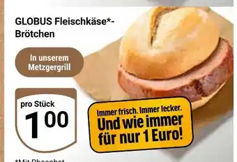 Globus Globus fleischkäse-brötchen Angebot