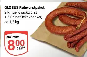 Globus Globus rohwurstpaket Angebot