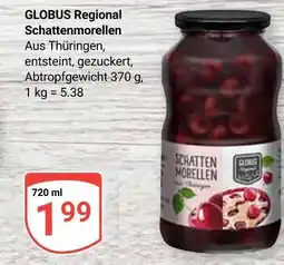 Globus Globus regional schattenmorellen Angebot
