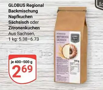 Globus Globus regional backmischung napfkuchen sächsisch oder zitronenkuchen Angebot