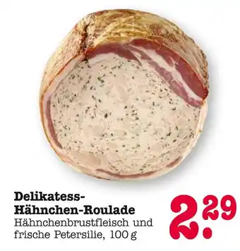 E-Center Delikatess-hähnchen-roulade Angebot