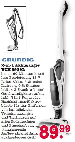 E-Center Grundig 2-in-1 akkusauger vch 9929l Angebot