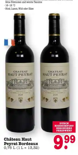 E-Center Château haut peyrat bordeaux Angebot