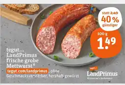 tegut Landprimus frische grobe mettwurst Angebot