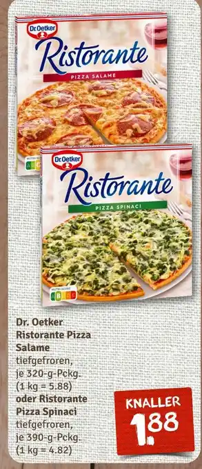 nahkauf Dr. oetker ristorante pizza salame oder ristorante pizza spinaci Angebot