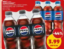 PENNY Pepsi oder schwip schwap erfrischungsgetränk Angebot