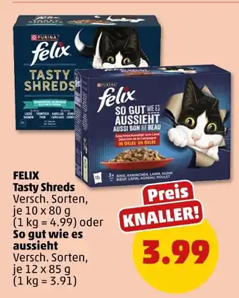 PENNY Felix tasty shreds oder so gut wie es aussieht Angebot