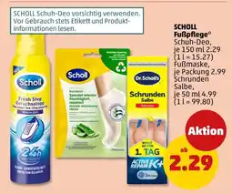 PENNY Scholl fußpflege Angebot