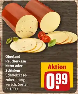 REWE Oberland räucherkäse natur oder schinken Angebot