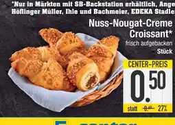Edeka Höflinger müller, ihle und bachmeier nuss-nougat-creme croissant Angebot