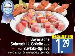 Edeka Bayerische schaschlik-spieße natur Angebot