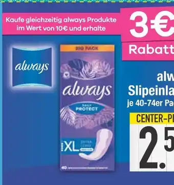 Edeka Always slipeinlagen Angebot