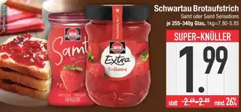 Edeka Schwartau brotaufstrich samt Angebot