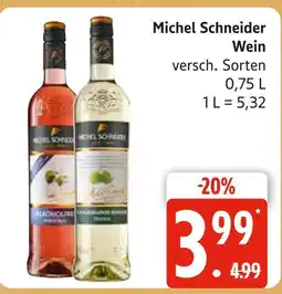 Marktkauf Michel schneider wein Angebot