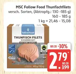 Marktkauf Follow food msc thunfischfilets Angebot