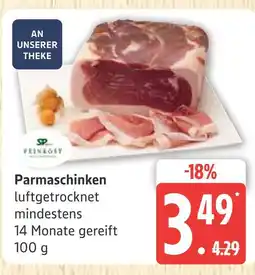 Marktkauf Feinost parmaschinken Angebot