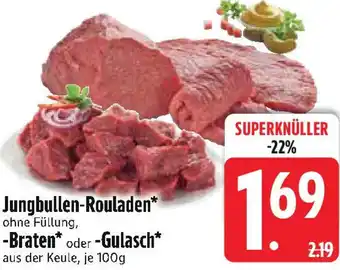 Edeka Jungbullen-Rouladen, Braten oder Gulash Angebot