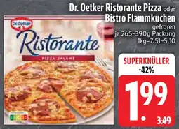 Edeka Dr. Oetker Ristorante Pizza oder Bistro Flammkuchen Angebot