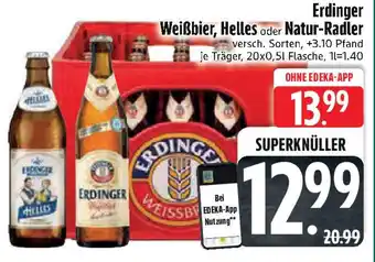 Edeka Erdinger Weißbier, Helles oder Natur-Radler Angebot