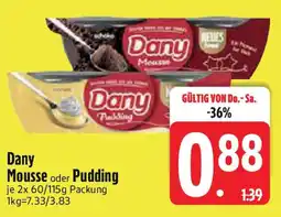 Edeka Dany Mousse oder Pudding Angebot