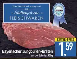 E-Center Bayerischer Jungbullen-Braten Angebot