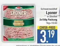 E-Center Schwarzwaldhof Lyoner Angebot