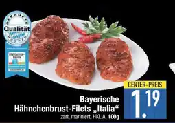 E-Center Bayerische Hähnchenbrust-Filets,,Italia" Angebot