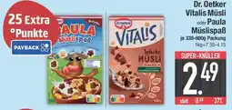 E-Center Dr. Oetker Vitalis Müsli oder Paula Müslispaẞ Angebot