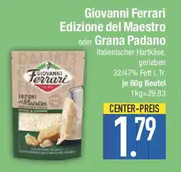 E-Center Giovanni Ferrari Edizione del Maestro oder Grana Padano Angebot