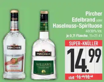 E-Center Pircher Edelbrand oder Haselnuss-Spirituose Angebot
