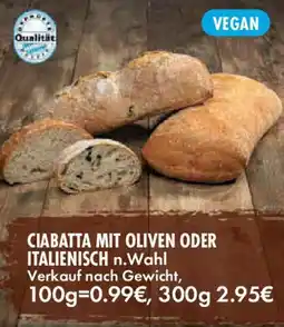 E-Center Ciabatta mit oliven oder italienisch Angebot