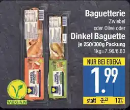E-Center Baguetterie oder Olive oder Dinkel Baguette Angebot