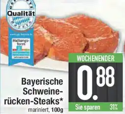 E-Center Bayerische Schweine- rücken-Steaks Angebot