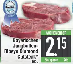 E-Center Bayerisches Jungbullen- Ribeye Diamond Cutsteak Angebot