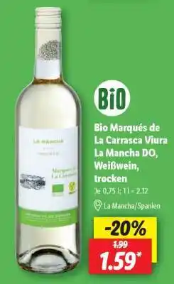 Lidl Bio Marqués de La Carrasca Viura La Mancha DO, Weißwein, trocken Angebot