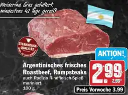 Hit Argentinisches frisches Roastbeef, Rumpsteaks Angebot